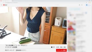 [KTKC-098] - JAV Pornhub - Rumored Appearance NG Big Breasts Cooking Tuber Yoko Fan Participation ☆ God Milk Nukinuki Cooking