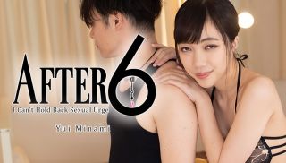 [Heyzo-2406] - JAV Online - After 6 -I Can\'t Hold Back Sexual Urge